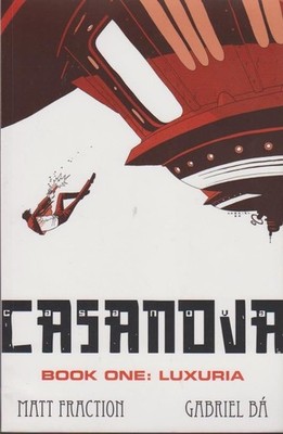 Casanova Volume 1: Luxuria Fraction, Matt and Gabriel Ba: