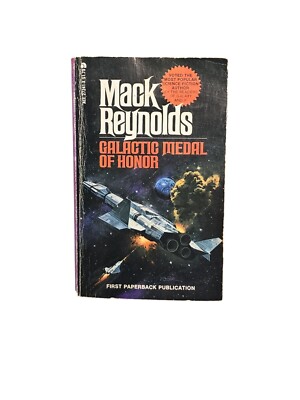 Galactic Medal Of Honor ~ Mack Reynolds ~ 1976