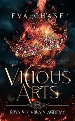 Royals of Villain Academy 8: Vicious Arts, Chase, Eva