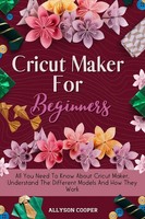 Cricut Maker For Beginners Allyson Cooper Taschenbuch Kartoniert / Broschiert