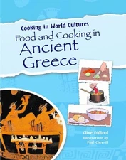 Food and Cooking in Ancient Gr - VERY GOOD