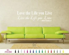 Bob Marley Vinyl Decal Love The Life You Live Bedroom Wall Quote Saying Sticker