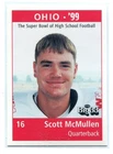 SCOTT McMULLEN 1999 Big 33 Ohio OH High School card OHIO STATE Buckeyes QB