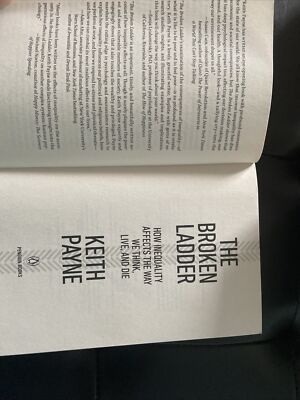 The Broken Ladder : How Inequality Affects the Way We Think, Live, and Die by...