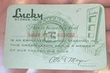 ca.1945-1955 LUCKY STORES Grocery EMPLOYEE S 3-Year Membership CARD Otto Meyer
