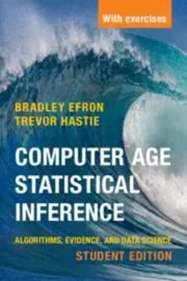 Bradley Efron (u. a.) | Computer Age Statistical Inference, Student Edition