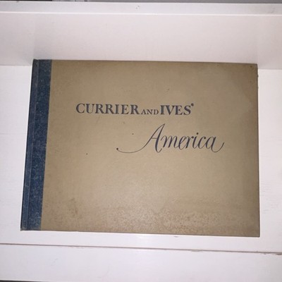 Currier and Ives' America by Colin Simkin Hardcover Crown Illustrated Art Book