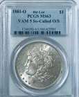 1881-0 Vam 5 So Called O/S Morgan Dollar PCGS MS63