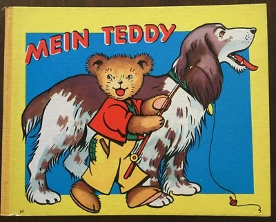 Teddys Bären Bilderbuch. - Mein Teddy. Pestalozzi. 1957 - Bild 1 von 4