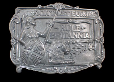 DON'T LET EUROPE RULE BRITTANIA BELT BUCKLE WITH ENGLISH LION PEWTER NEW
