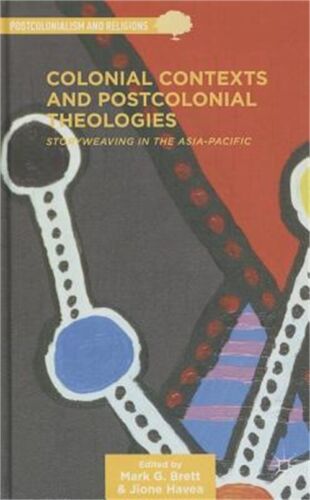 Contesti coloniali e teologie postcoloniali: tessitura di storie nell'Asia-Pacifico - Foto 1 di 1