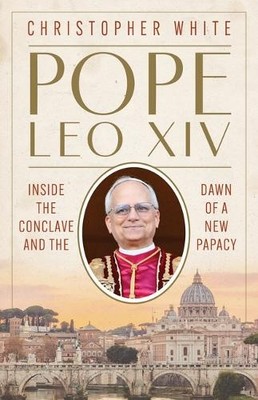 Christopher White Pope Leo XIV (Taschenbuch)