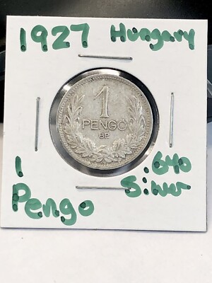 1927 Hungary 1 Pengo 0.6400 Silver ASW 0.1029 Oz Pre HyperInflation ￼world Coin