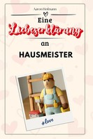 Aaron Hofmann | Eine LiebeserkläRung An Hausmeister | Taschenbuch | Deutsch