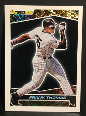 1993 | Topps | Frank Thomas | #42 | Black Gold | Whitesox