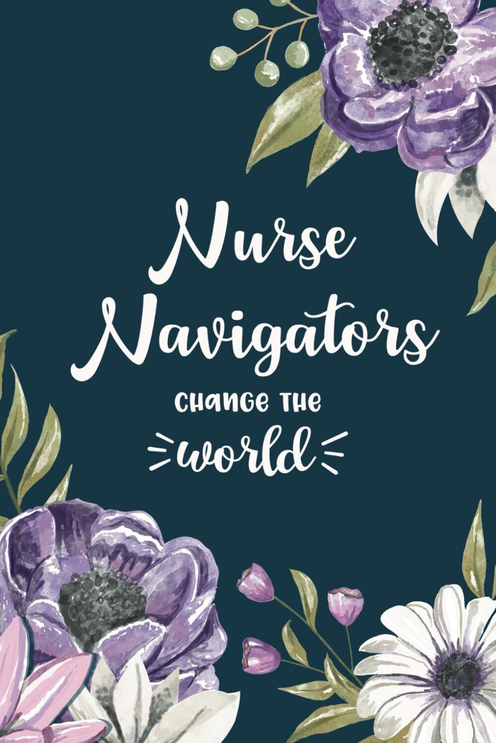 Nurse Navigator Gift Idea - a Blank Lined Floral Notebook Perfect for Showing