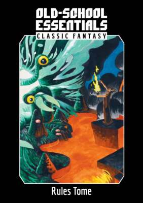 Old School Essentials Classic Fantasy Rules Tome