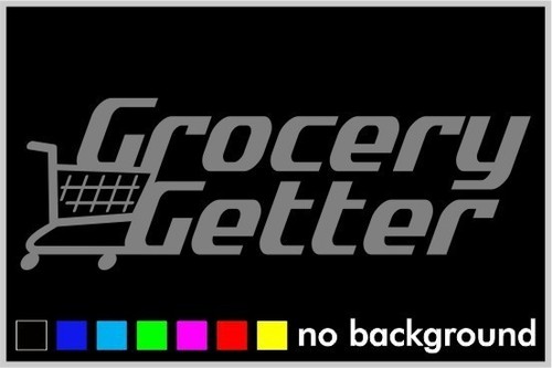 Grocery Getter Sticker Vinyl Decal Funny Illlest Car Window Truck JDM Euro Drift - Picture 15 of 15
