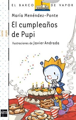 El cumpleanos de Pupi/ The Birthday's Pupi