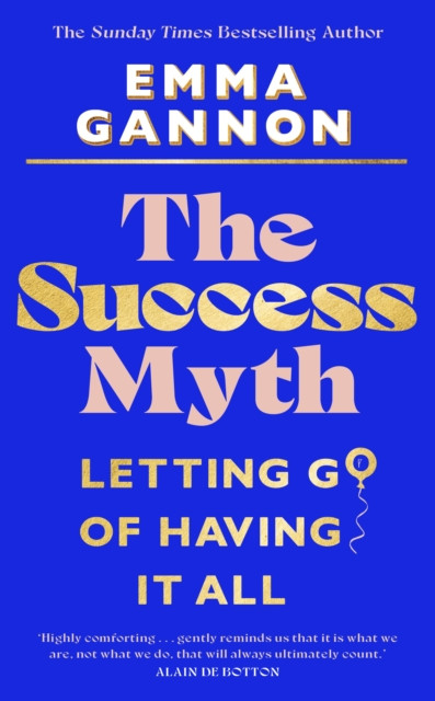 The Success Myth 9781911709206 Emma Gannon - Free Tracked Delivery