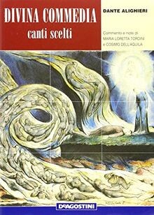 Divina Commedia. Canti scelti von DELLAQUILA | Buch | Zustand gut