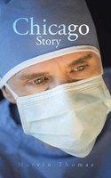 Marvin Thomas | Chicago Story | Taschenbuch | Englisch (2014)