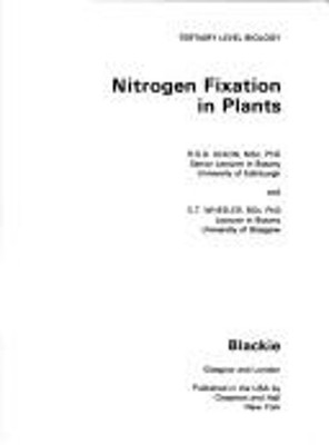 Nitrogen Fixation in Plants Hardcover R. O. D., Wheeler, C. T. Di
