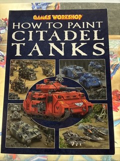 Games Workshop Warhammer 40K (How To Paint Citadel Tanks)