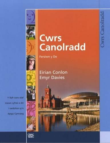 Cwrs Canolradd: Llyfr Cwrs (De) By Emyr Davies Eirian Conlon