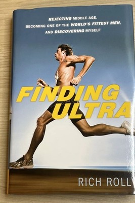 Finding Ultra by Rich Roll Rejecting Middle Age Hardcover First Edition 2012