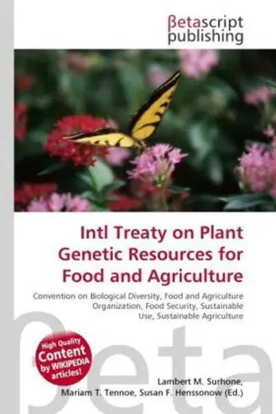 Lambert M. Surhone (U. A.) | Intl Treaty On Plant Genetic Resources For Food...-image