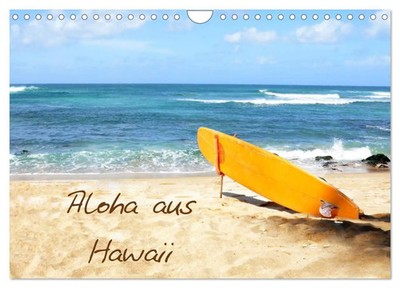 Aloha aus Hawaii (Wandkalender 2026 DIN A4 quer), CALVENDO Monatskalender Seibl