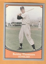 Bobby Thomson New York Giants 1990 Pacific Legends #106 Staten Island NY 11U