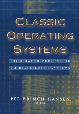 Brinch Hansen - Classic Oating Systems   From Batch Processing to Dist - P555z