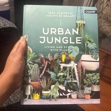 Urban Jungle: Living and Styling with Plants, Josifovic, Igor, de Graaff, Judith