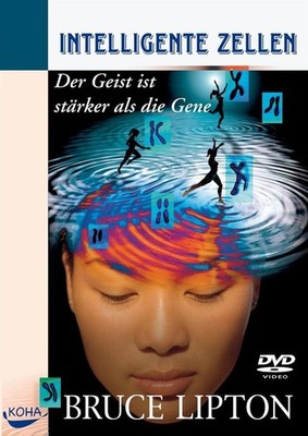 Bruce Lipton - Intelligente Zellen. DVD-Video - AA.VV.