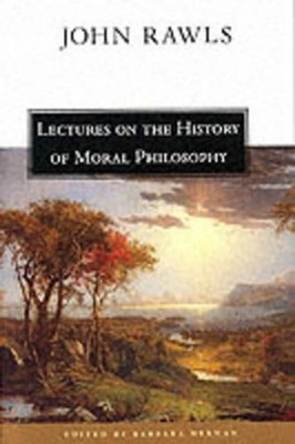 Lectures on the History of Moral Philosophy by John Rawls (English) Paperback Bo