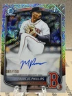 2025 Bowman Draft Marcus Phillips 1st chrome Mojo refractor Auto /150 -Red Sox