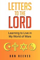 Don Reeves | Letters To The Lord | Taschenbuch | Englisch (2012) | Xlibris