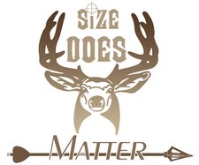 Bow Hunter t shirt,Size matters,buck,deer hunting,compound bow,archery,bear