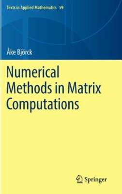 Numerical Methods in Matrix Computations by Åke Björck: New