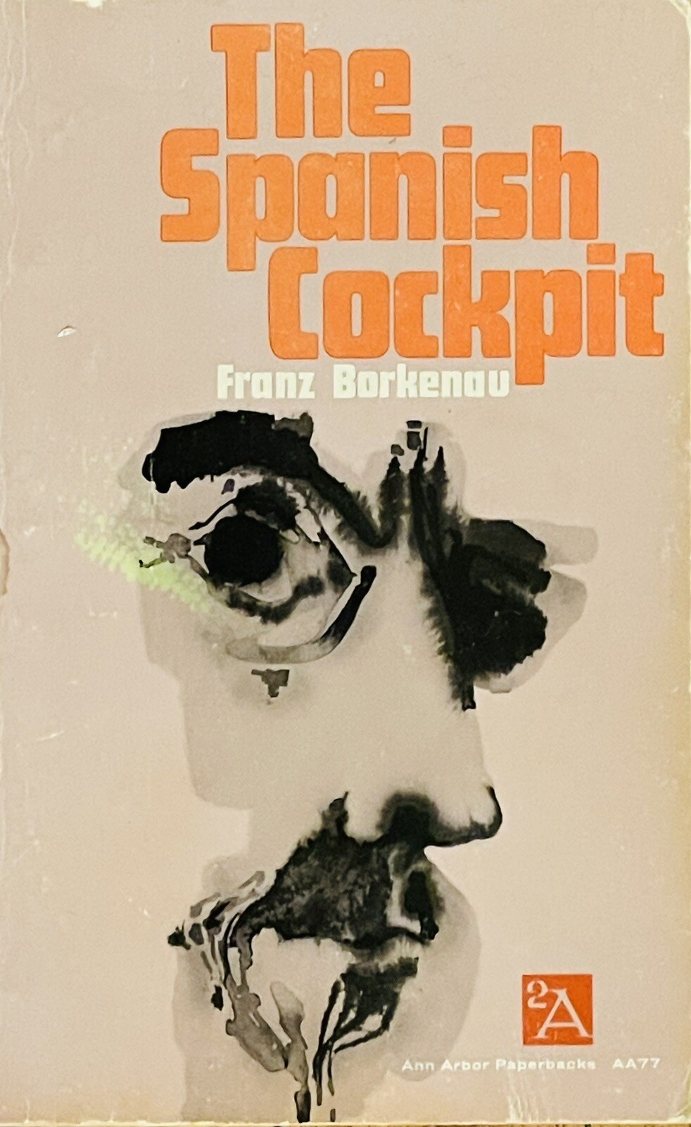 Spanish Cockpit by Franz Borkenau (Trade Paperback) for sale online eBay