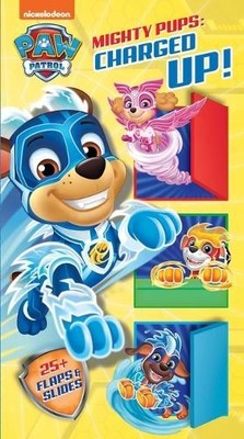 Nickeleodeon Paw Patrol Mighty Pups..., Fischer, Maggie