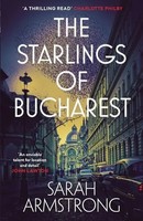 Sarah Armstrong | The Starlings Of Bucharest | Taschenbuch | Englisch (2021)