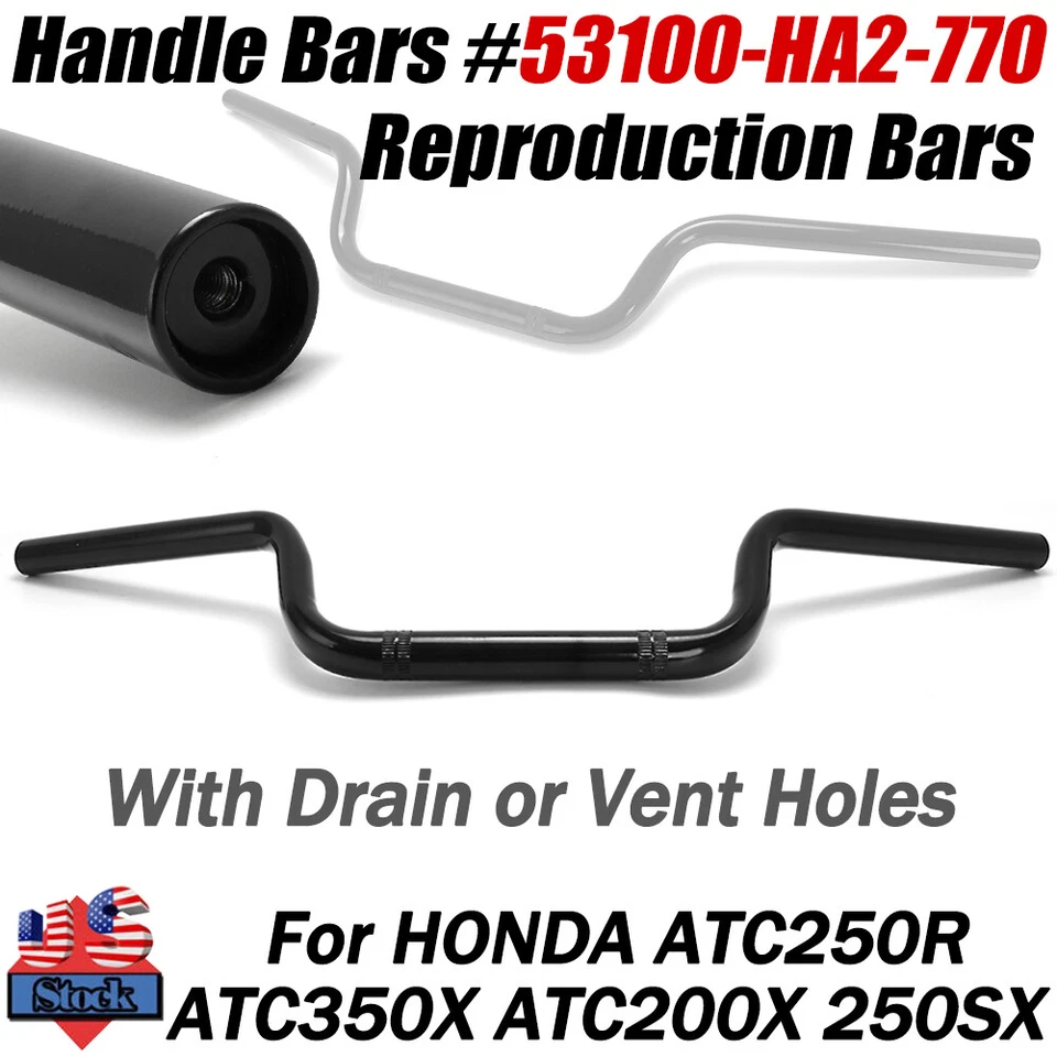 For Honda ATC 250r 350x 200x 250sx Repro Handle bars 53100-HA2-770 Handlebars US - Image 2 of 4