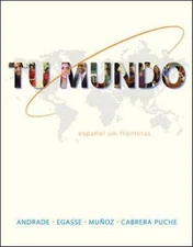 Tu mundo : espanol sin fronteras