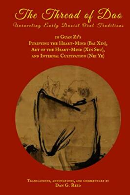 Reid - Thread of Dao  Unraveling Early Daoist Oral Traditions in Guan  - X555z