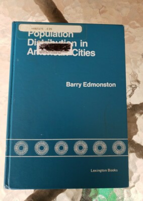 Population Distribution in American Cities (Lexington Books) Barry Edmonston