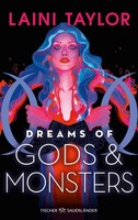Dreams Of Gods And Monsters Laini Taylor