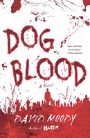 David Moody | Dog Blood | Taschenbuch | Englisch (2011) | St. Martin's Press